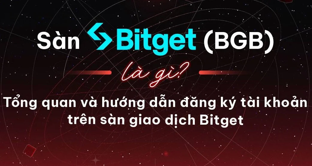 Sàn BitGet là gì?