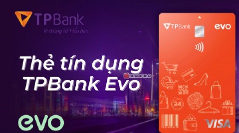 Hướng Dẫn Đăng Ký Thẻ Tín Dụng TPBank EVO Nhanh Chóng