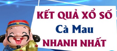 Kết Quả Sổ Xố Cà Mau Hôm Nay