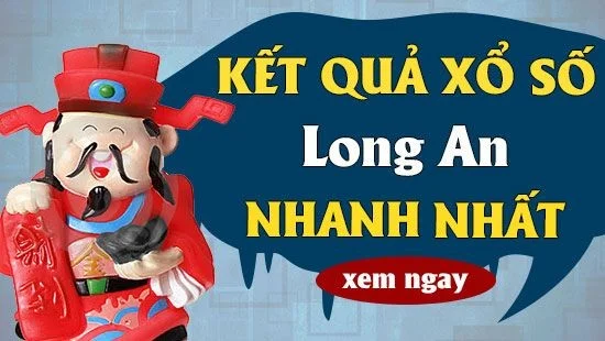 Kết Quả Sổ Xố Long An Hôm Nay