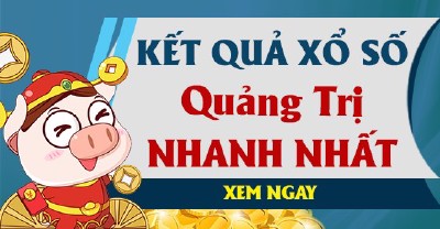 Kết Quả Sổ Xố Quảng Trị Hôm Nay