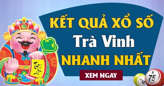 Kết Quả Sổ Xố Trà Vinh Hôm Nay