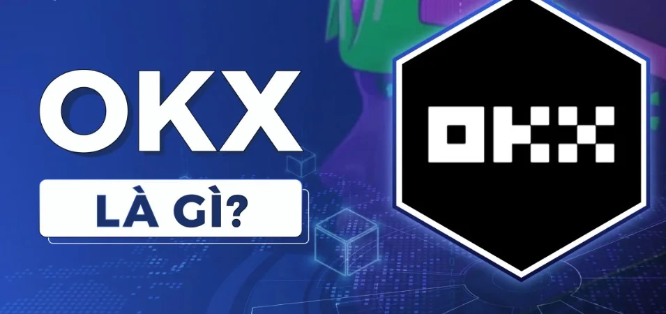 What is OKX Exchange?